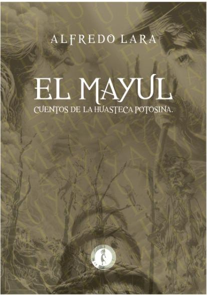 PRESENTARÁN EL LIBRO “EL MAYUL” EN EL OTHONIANO