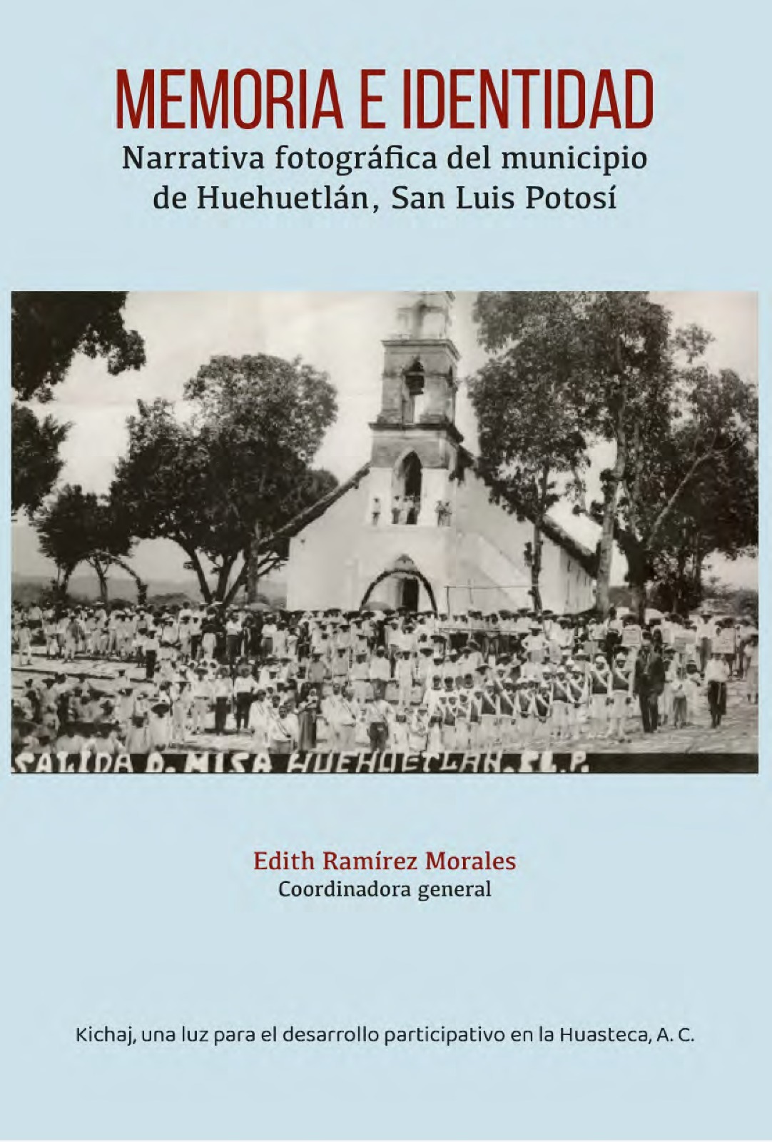PRESENTACIÓN EDITORIAL SOBRE HUEHUETLÁN