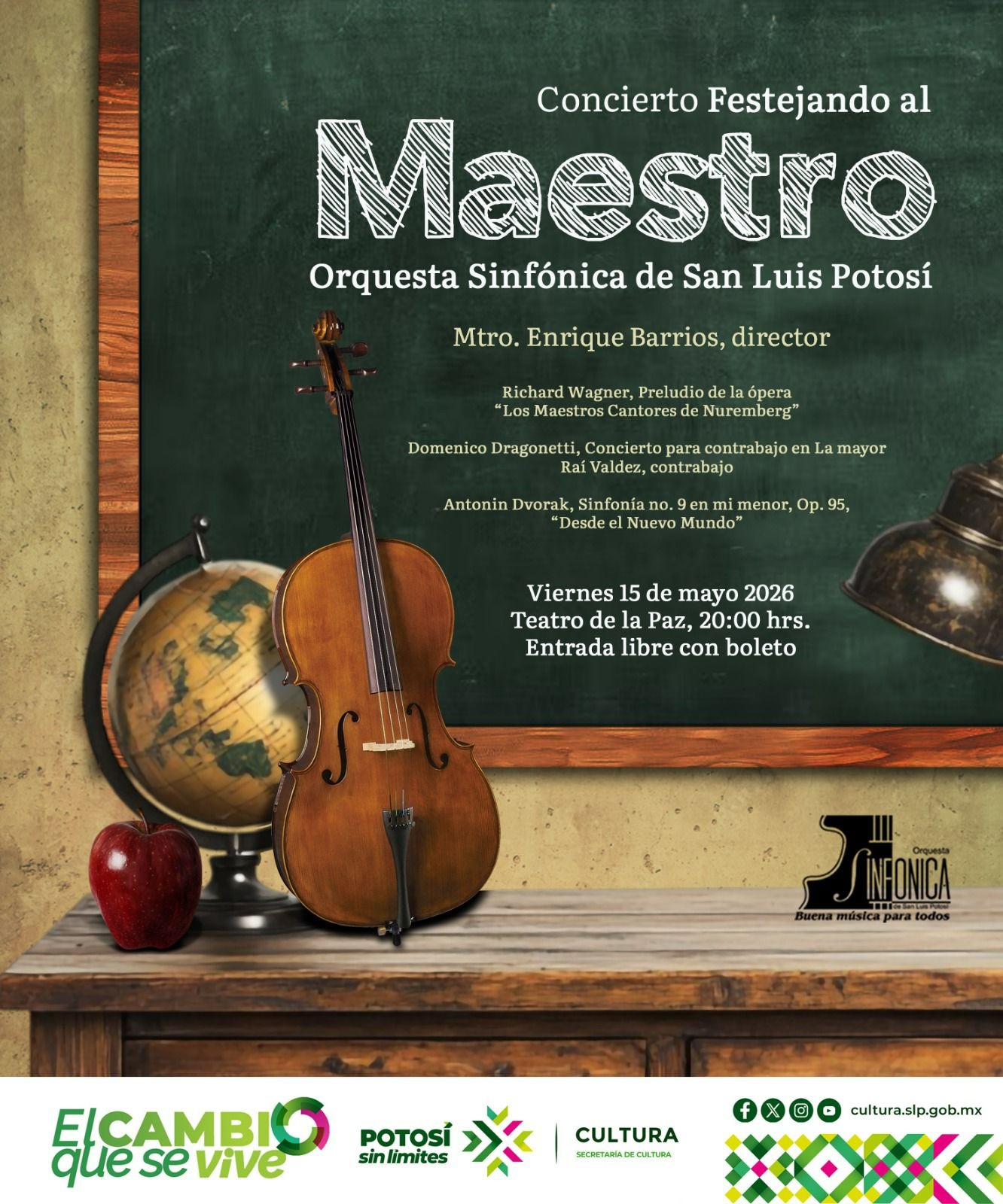 ORQUESTA SINFÓNICA DE SAN LUIS POTOSÍ EN CONCIERTO PARA FESTEJAR A MAESTRAS Y MAESTROS